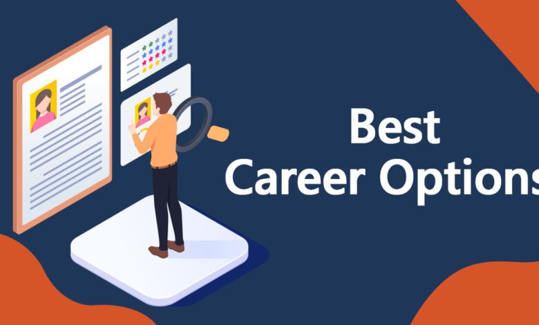 5 Best Career Options After School in 2022 1 Career